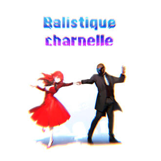 Balistique charnelle