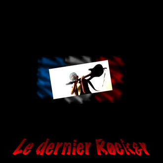 le dernier Rocker